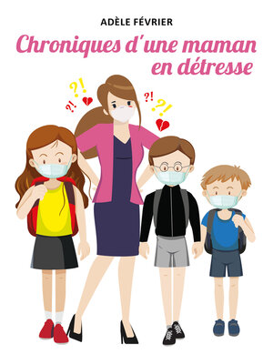 cover image of Chroniques d'une maman en détresse